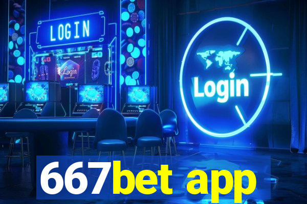 667bet app